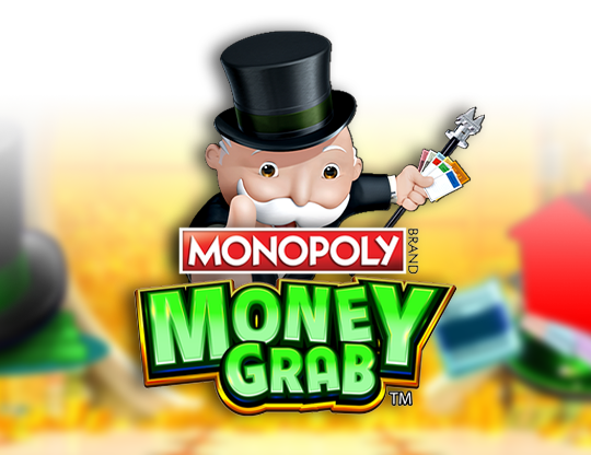 Monopoly Money Grab