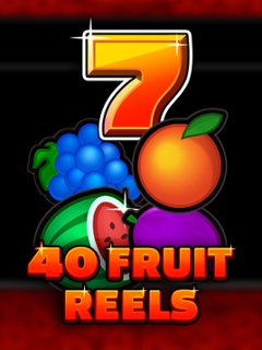 40 Fruit Reels