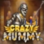 Crazy Mummy