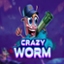 Crazy Worm