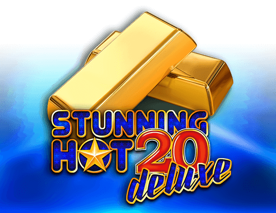 Stunning Hot 20 Deluxe