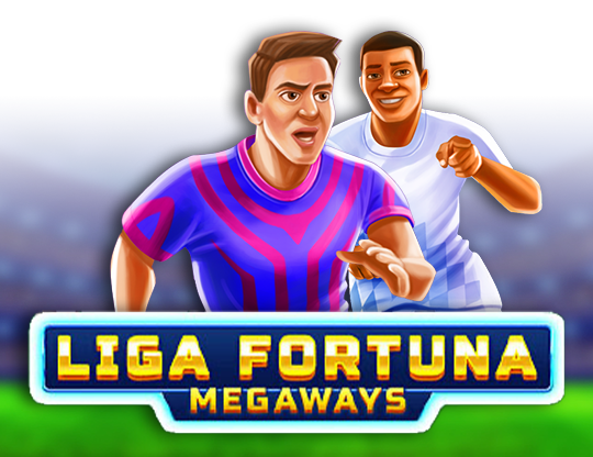 Liga Fortuna Megaways