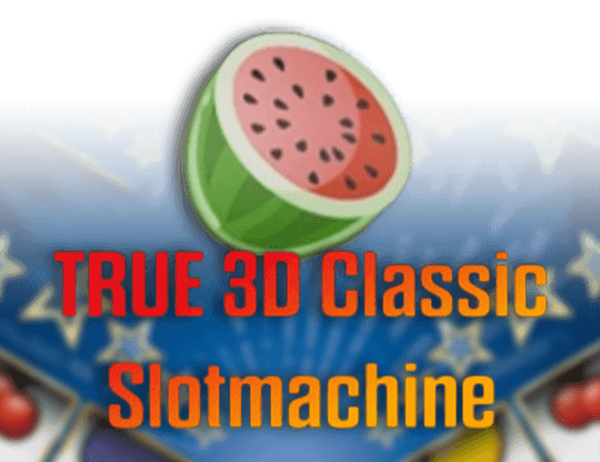 True 3D Classic Slotmachine