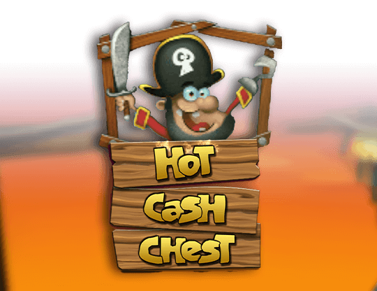 Hot Cash Chest