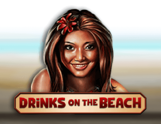 Drinks on the Beach