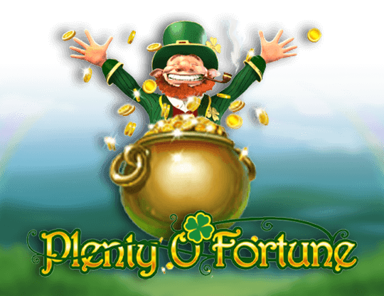 Plenty O'Fortune