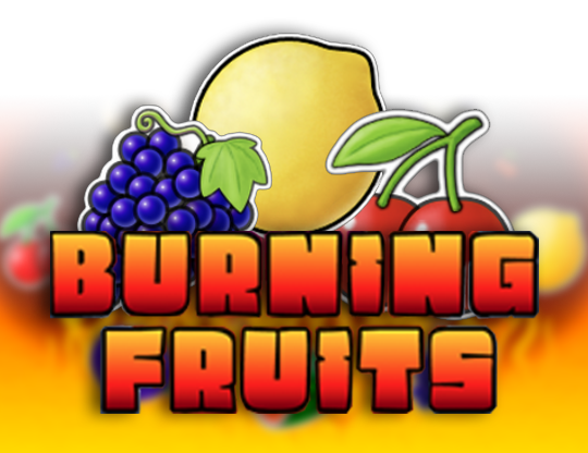 Burning Fruits V