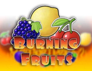 Burning Fruits