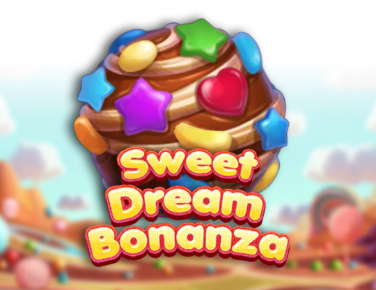 Sweet Dream Bonanza