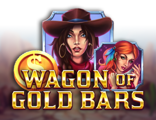Wagon Of Gold Bars