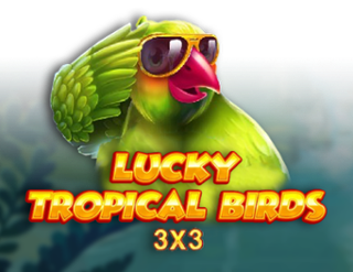 Lucky Tropical Birds