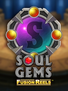 Soul Gems Fusion Reels