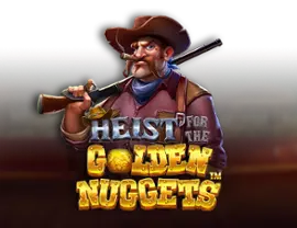 Heist for the Golden Nuggets