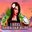 1 Reel Hawaiian Bliss