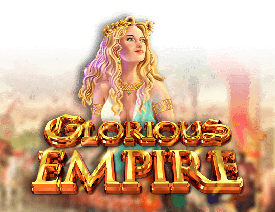 Glorious Empire