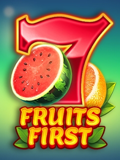 Fruits First