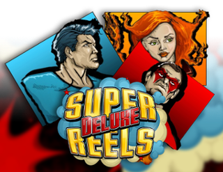 Super Reels Deluxe