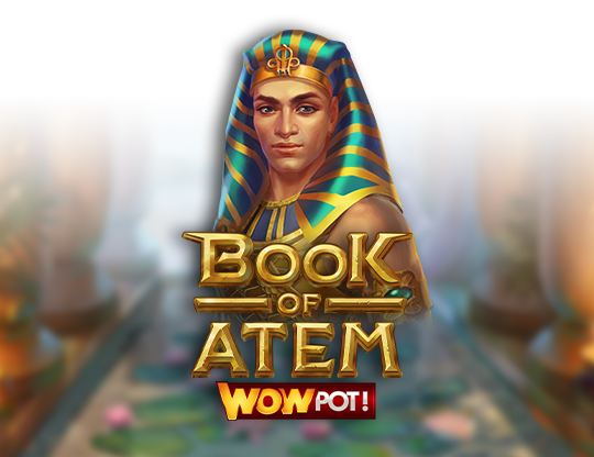 Book of Atem WowPot