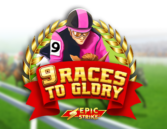 9 Races to Glory