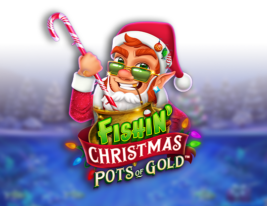 Fishin' Christmas Pots Of Gold