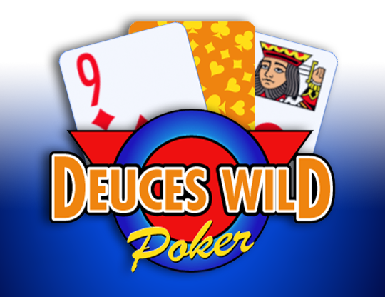 Deuces Wild
