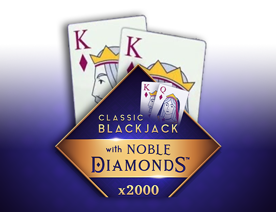Classic Blackjack with Noble Diamonds