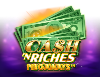 Cash N Riches Megaways