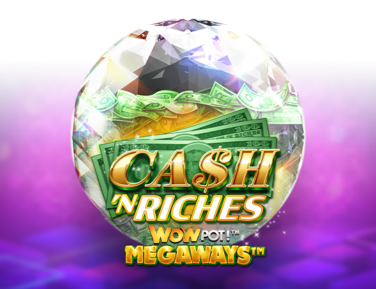Cash N Riches WOWPOT Megaways
