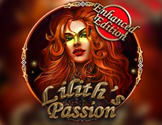 Lilith’s Passion Enhanced Edition
