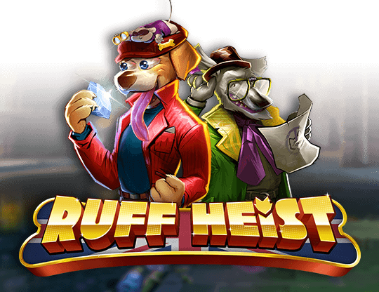 Ruff Heist