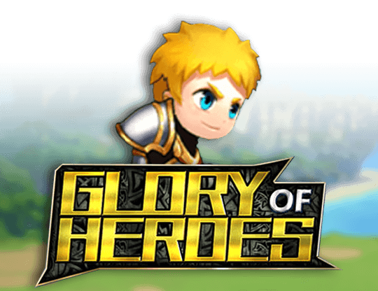 Glory of Heroes