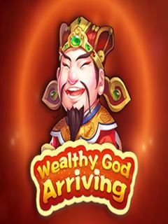 Wealthy God Arriving