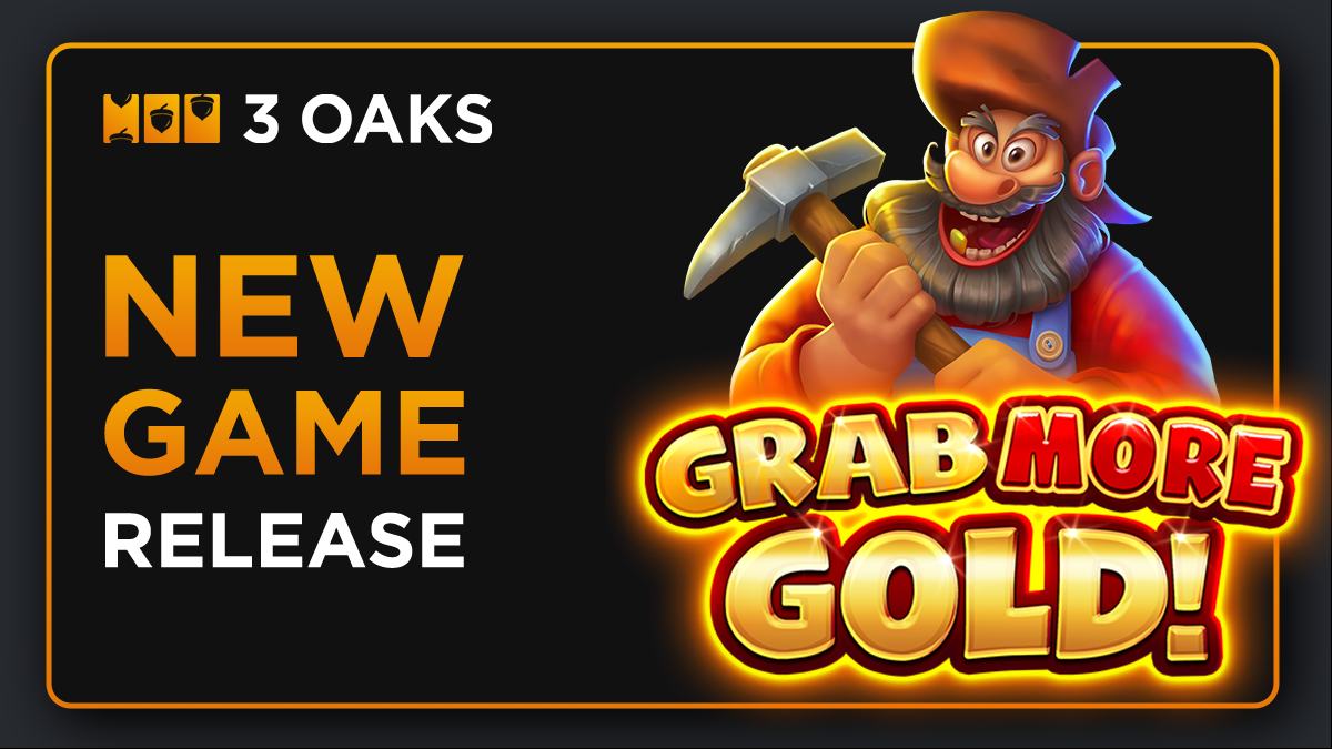 3 Oaks Gaming releases action-packed Grab More Gold! slot game