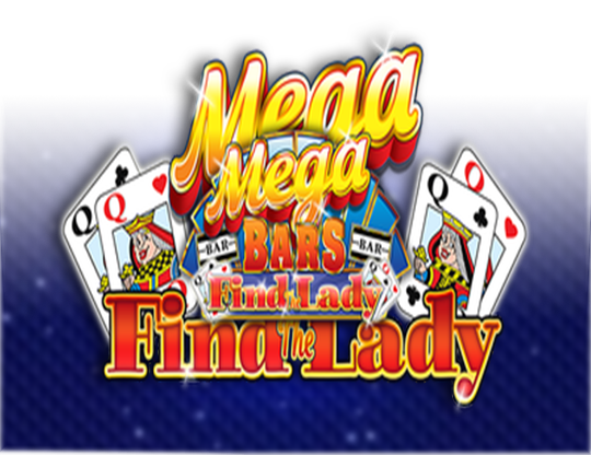 Mega Bars Find The Lady Fortune Play