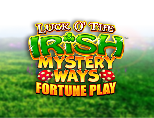 Luck O' The Irish Mystery Ways