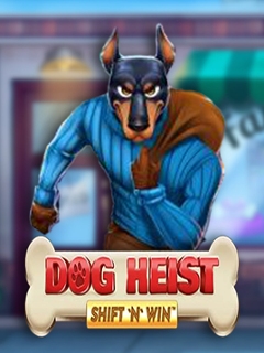 Dog Heist Shift 'N' Win