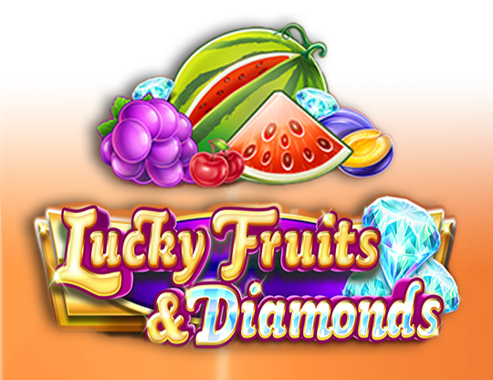 Lucky Fruits and Diamonds