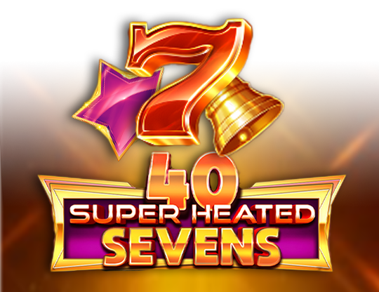 40 Super Blazing Sevens