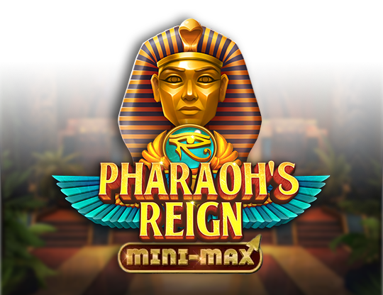 Pharaohs Reign Mini-max