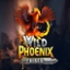 Wild Phoenix Rises