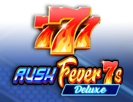 Rush Fever 7s Deluxe