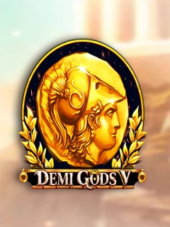 Demi Gods V