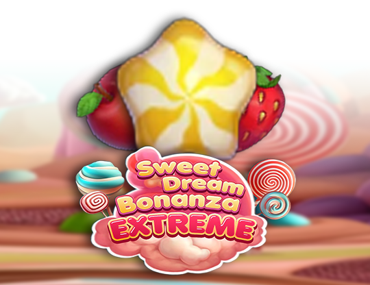 Sweet Dream Bonanza Extreme