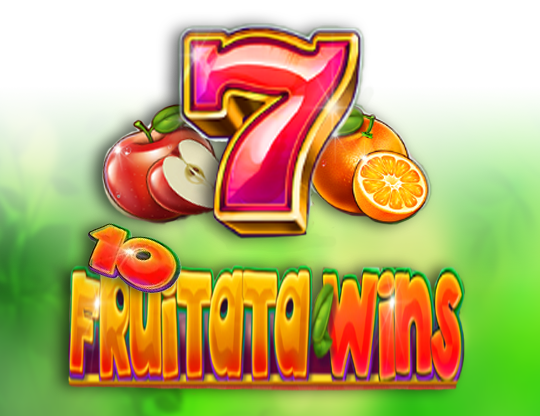 10 Fruitata Wins