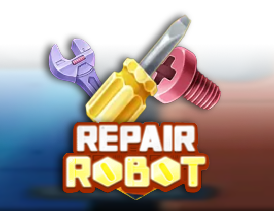 Repair Robot