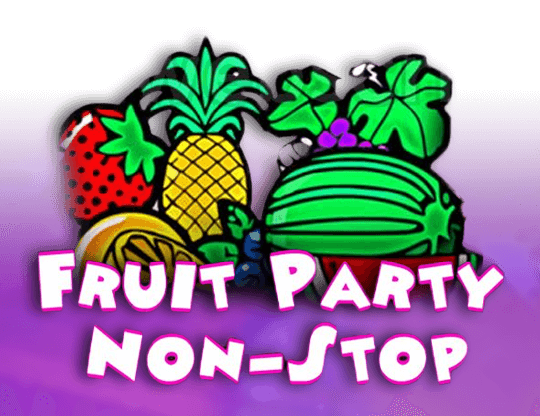 Fruit Party Non-Stop
