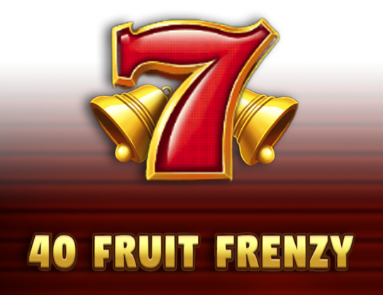 40 Fruit Frenzy