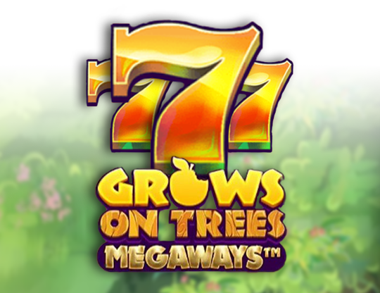 Grows On Trees Megaways