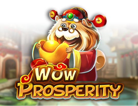 Wow Prosperity