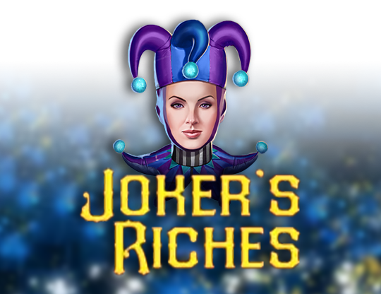 Joker's Riches
